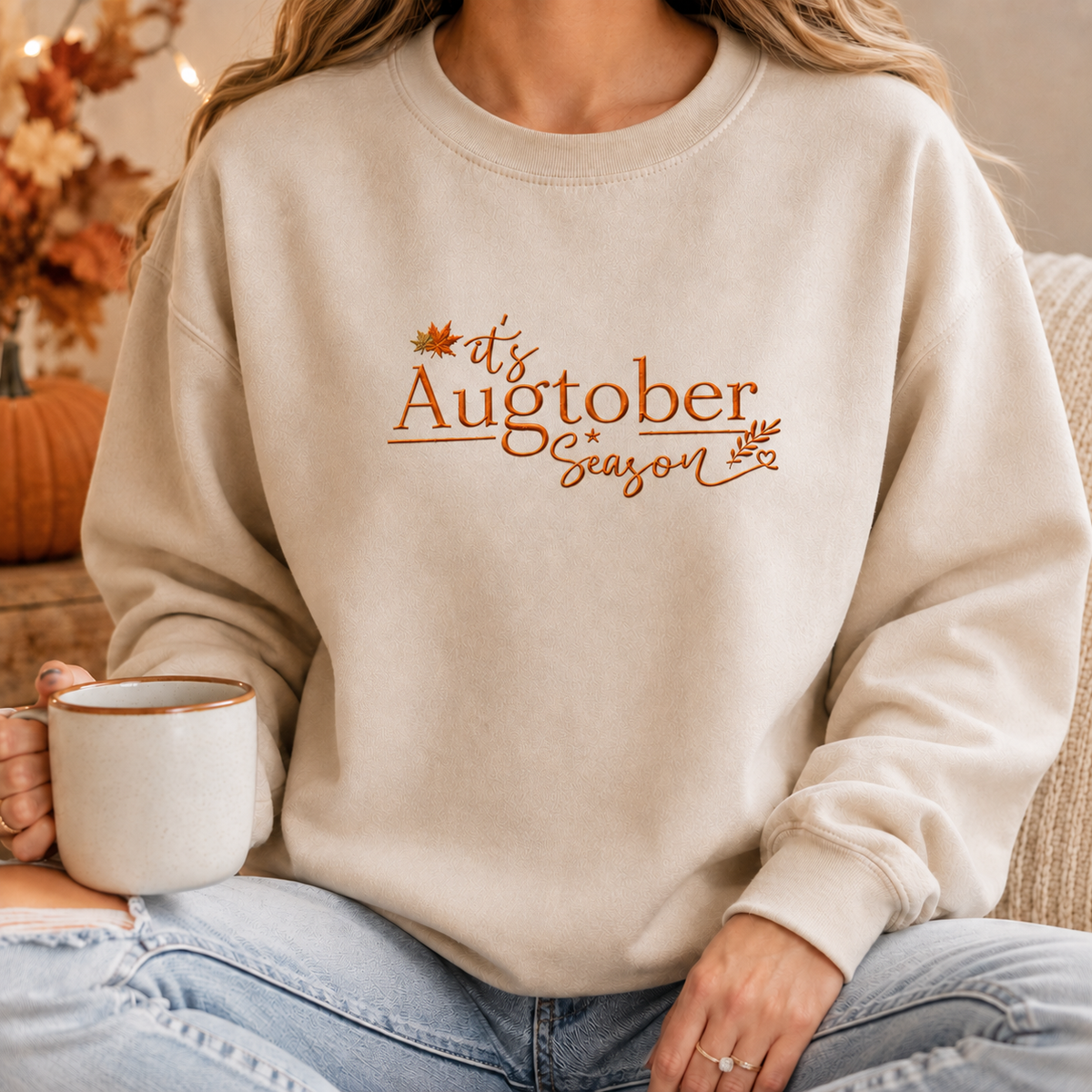 It's Augtober Season Embroidered Sweatshirt