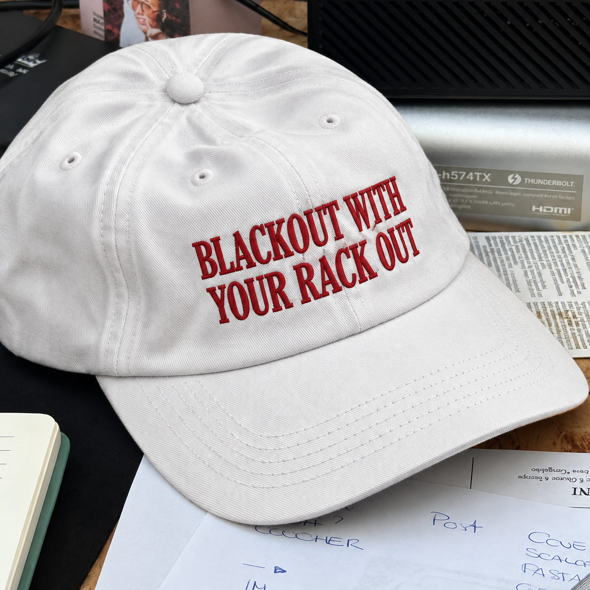 Blackout With Your Rack Out Embroidered Baseball Hat