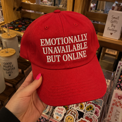 Emotionally Unavailable But Online Embroidered Baseball Hat