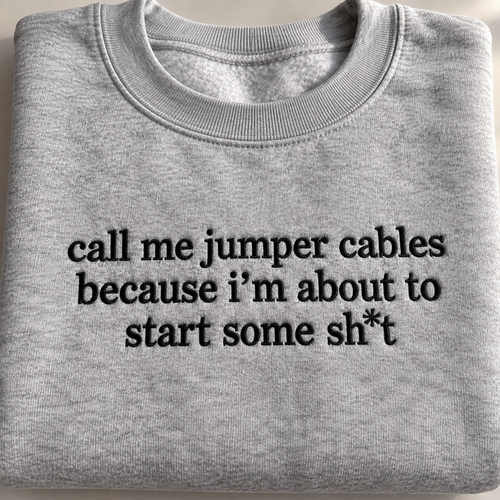 Call Me Jumper Cables Embroidered Sweatshirt