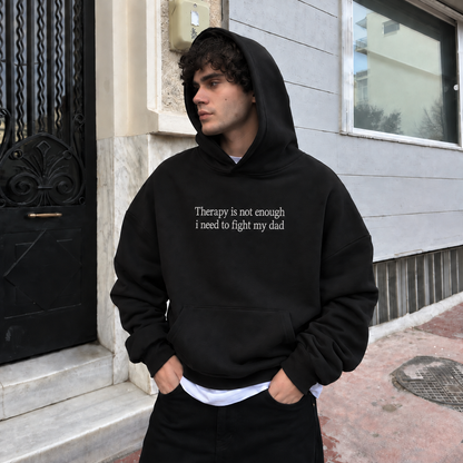 Therapy Is Not Enough Embroidered Sweatshirt