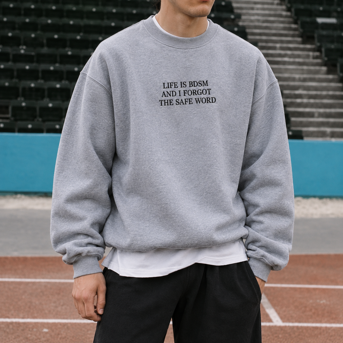 Life is BDSM Embroidered Sweatshirt