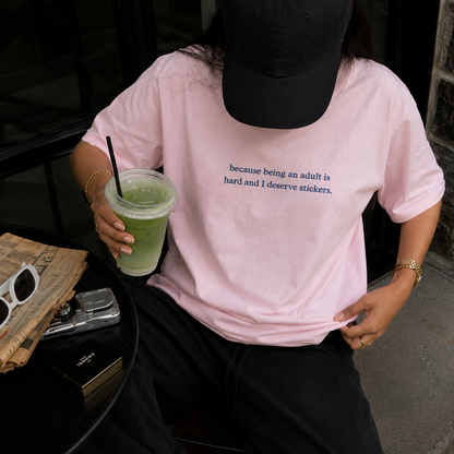 Because Being An Adult Is Hard And I Deserve Stickers Embroidered Sweatshirt