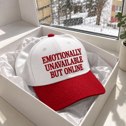 Emotionally Unavailable But Online Embroidered Baseball Hat