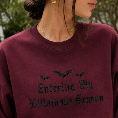 Entering My Villainous Season Embroidered Sweatshirt