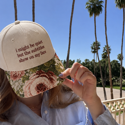 The Subtitles Show On My Face Embroidered Floral Hat