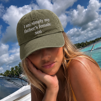Simply My Father's Female Son Embroidered Washed Cap