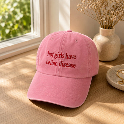 Hot Girls Have Celiac Disease Embroidered Hat