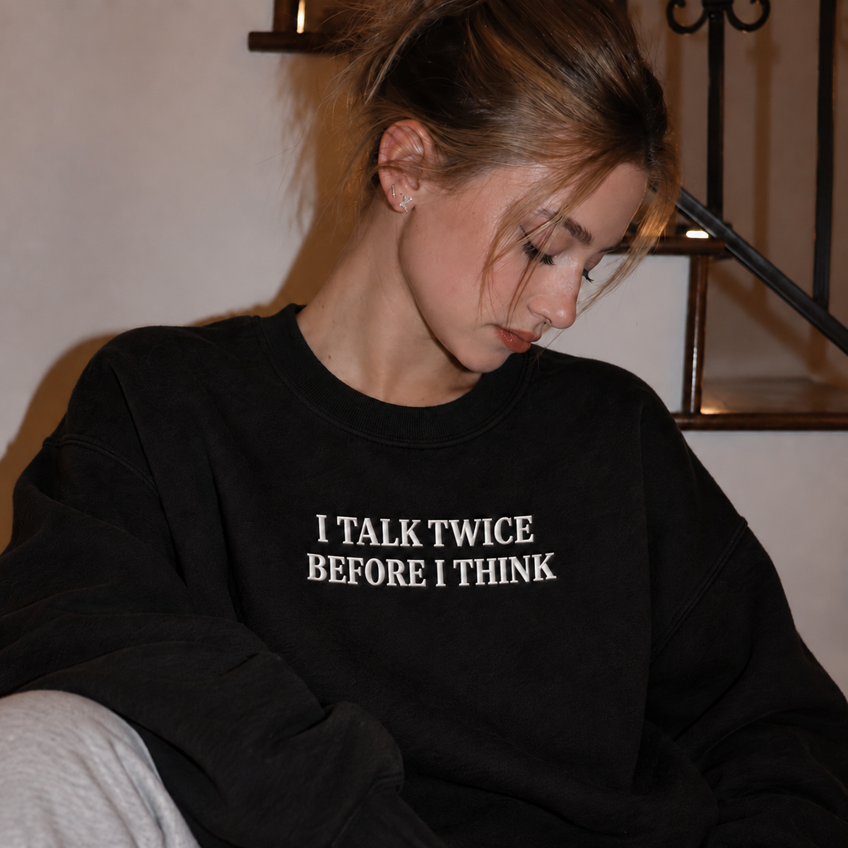 Talk Twice Before Think Embroidered Sweatshirt