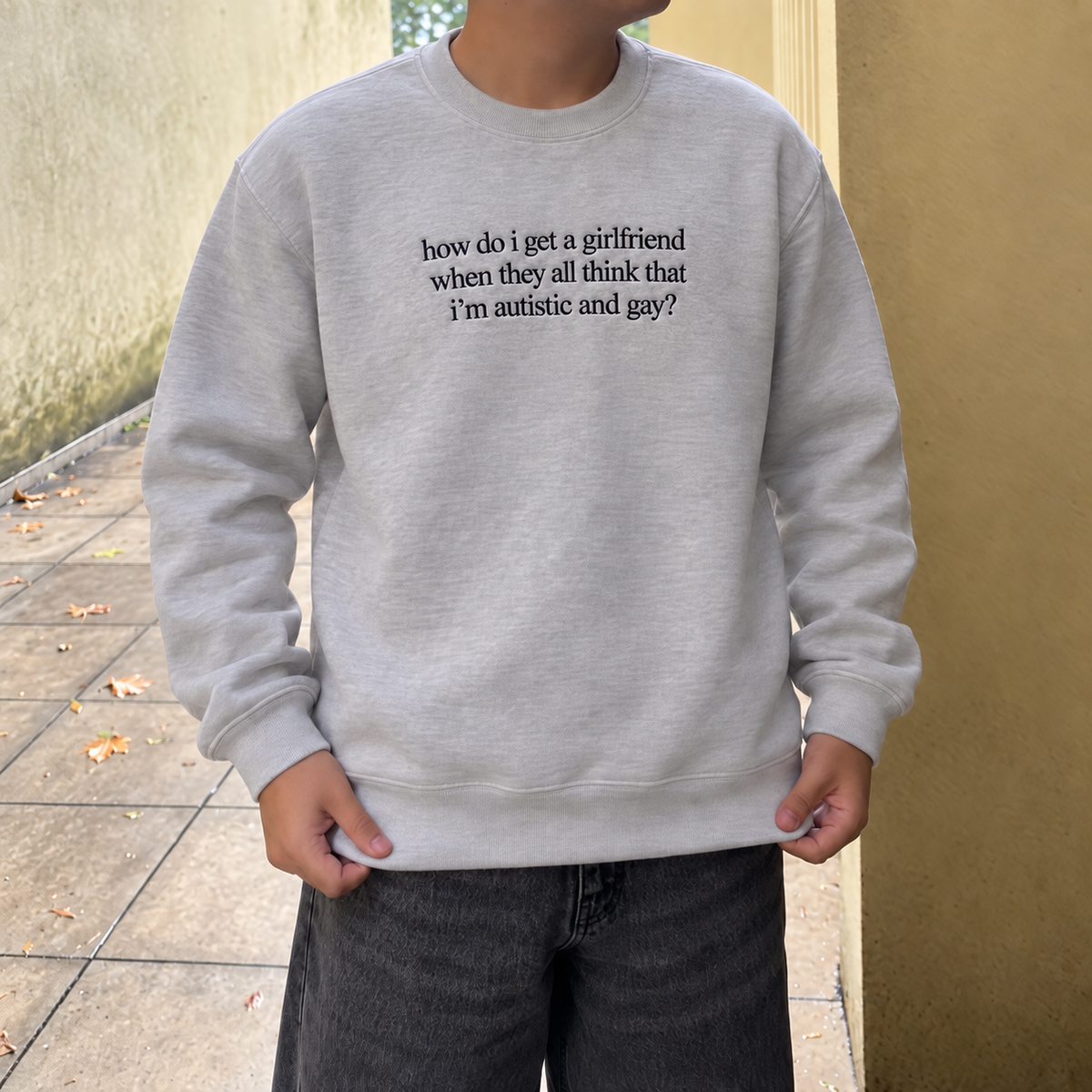 Autistic and Gay Quote Embroidered Sweatshirt