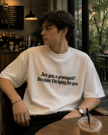 Are You A Graveyard Because I'm Dying For You Embroidered Sweatshirt