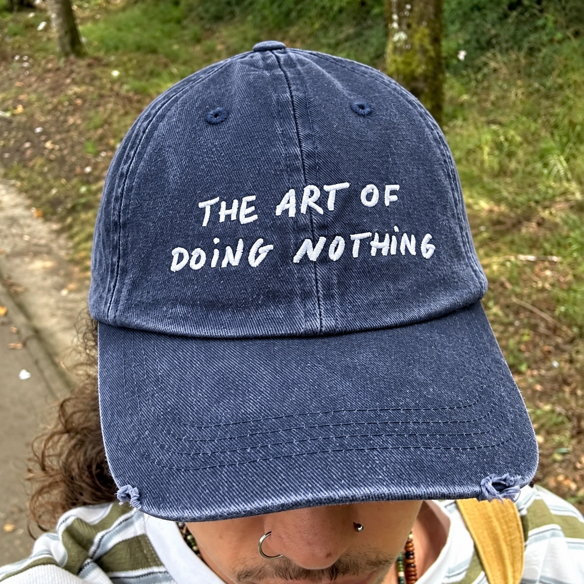 The Art Of Doing Nothing Embroidered Washed Cap
