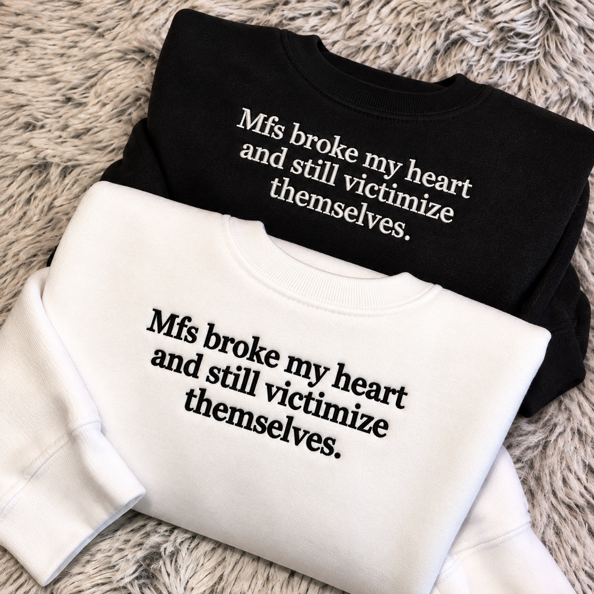 Mfs Broke My Heart Embroidered Sweatshirt