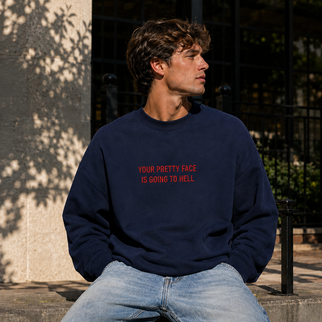 Your Pretty Face Is Going To Hell Embroidered Sweatshirt