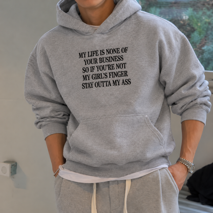 My Life Is None of Your Business Embroidered Sweatshirt