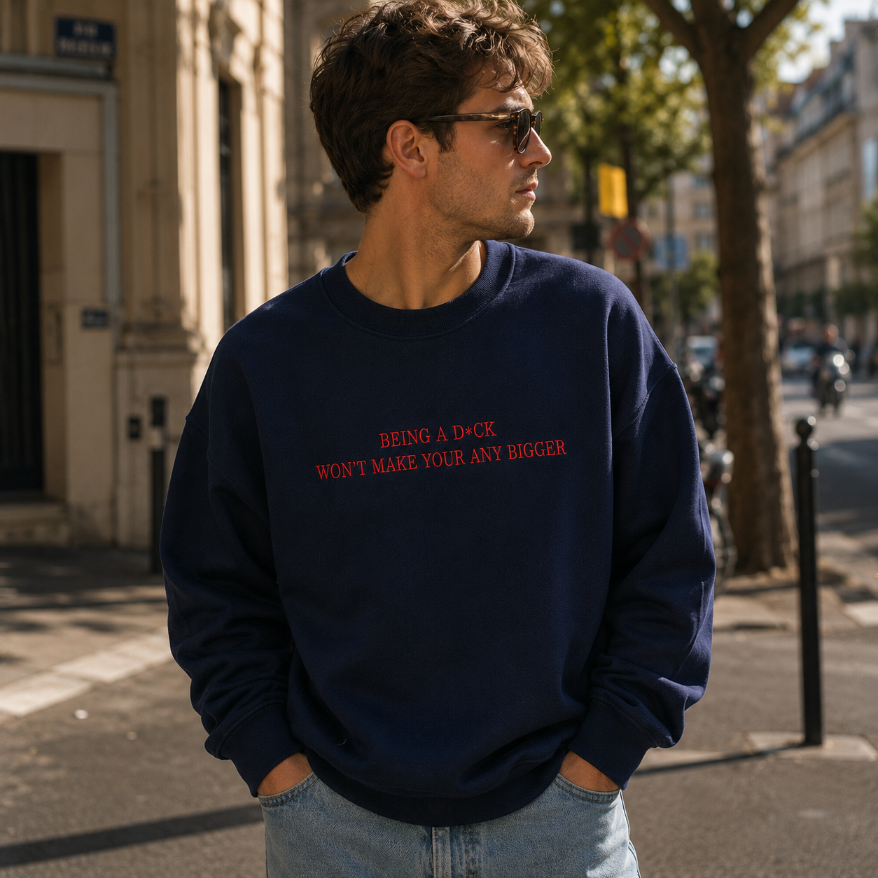 Being A D*ck Won't Make Your Any Bigger Embroidered Sweatshirt
