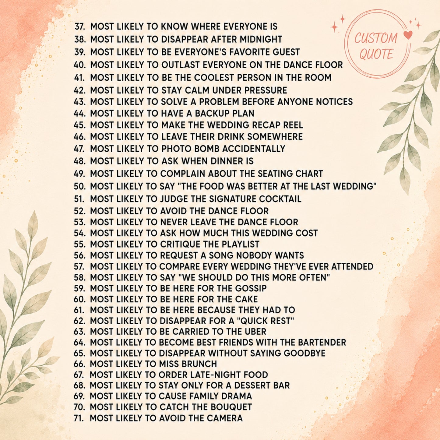 A digital graphic featuring a list of 72 funny, embarrassing, and awkward questions for wedding guests, styled with a peach and white floral background and a 'Custom Quote' badge in the top right corner.