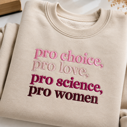Pro Choice Pro Women Embroidered Sweatshirt