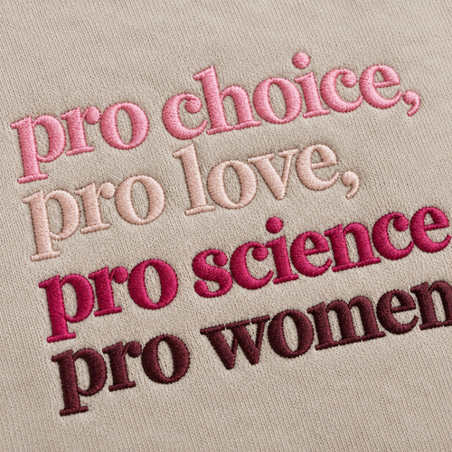 Pro Choice Pro Women Embroidered Sweatshirt