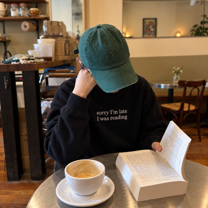 Sorry I'm Late I Was Reading Embroidered Sweatshirt