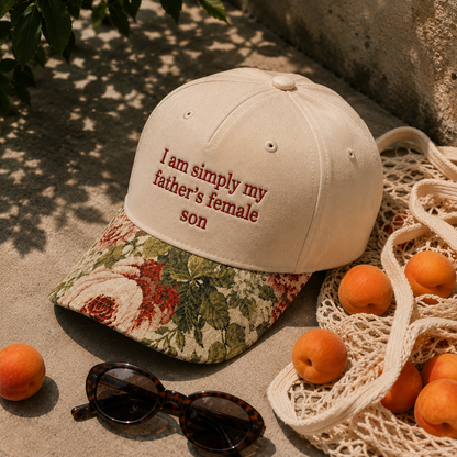 Simply My Father's Female Son Embroidered Floral Hat