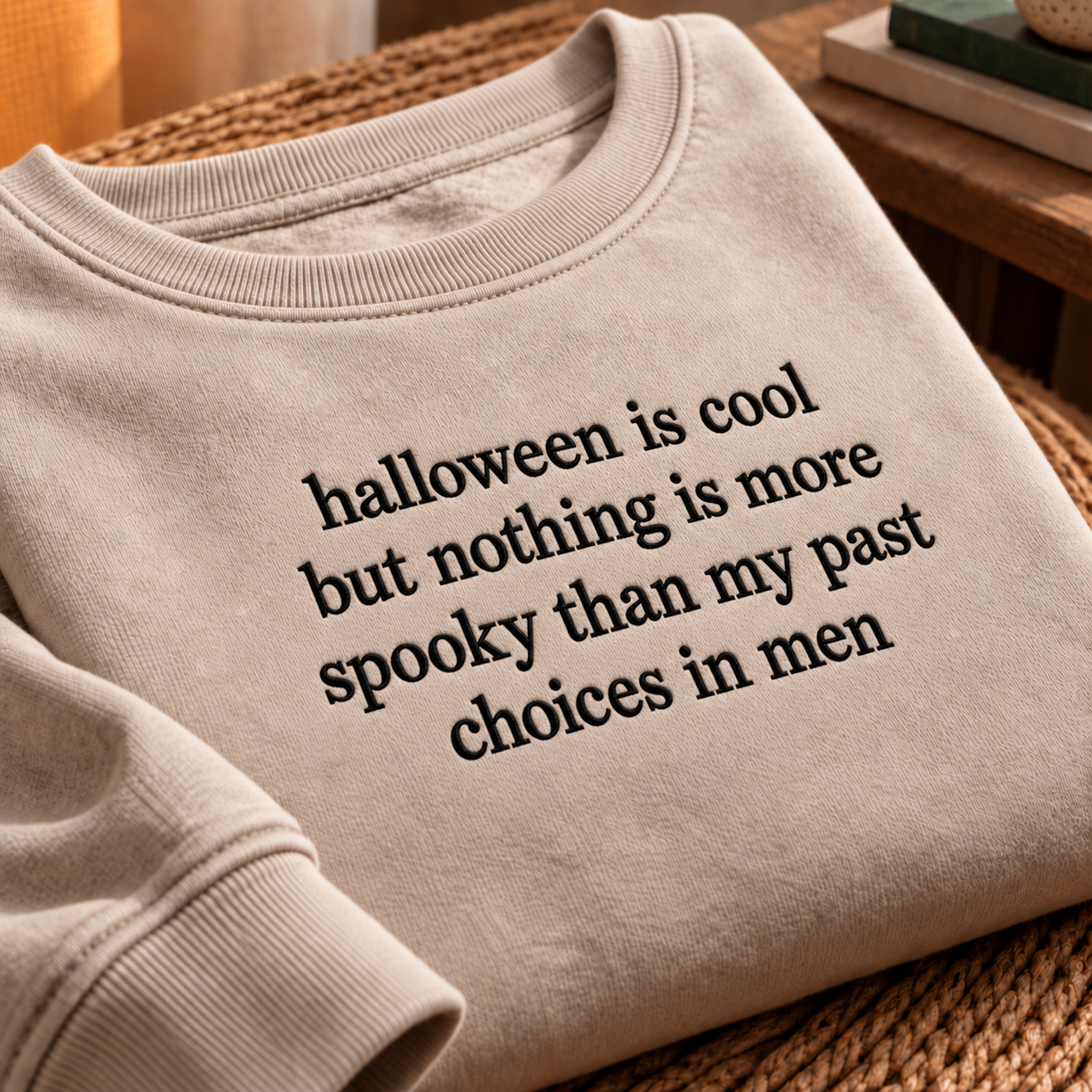 Halloween Is Cool But Embroidered Sweatshirt