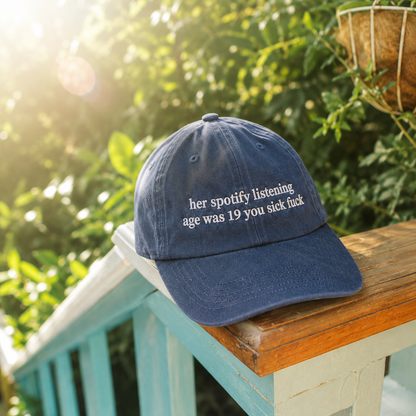Her Spotify Listening Age Was 19 Embroidered Washed Cap