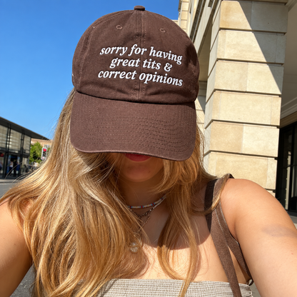 Sorry for Having Great Tits & Correct Opinions Embroidered Washed Cap