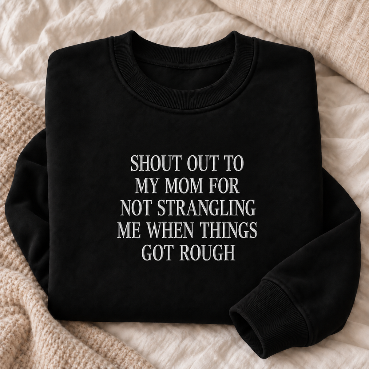 Shout Out to My Mom Embroidered Sweatshirt
