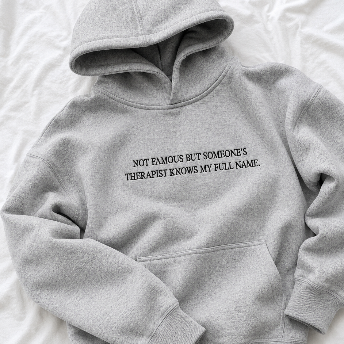 Someone's Therapist Know My Full Name Embroidered Sweatshirt