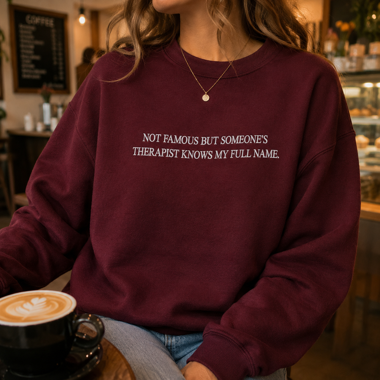 Someone's Therapist Know My Full Name Embroidered Sweatshirt
