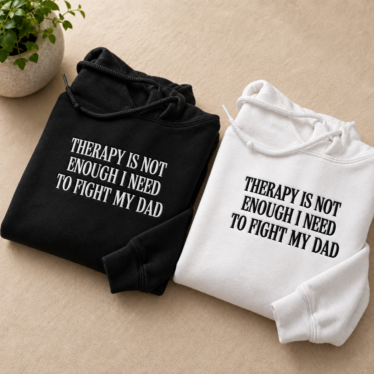 Not Enough To Fight My Dad Embroidered Sweatshirt